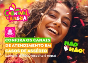 1770917509-300x217 Macaé lança campanha "Não é Não" reforça proteção às mulheres durante o Carnaval